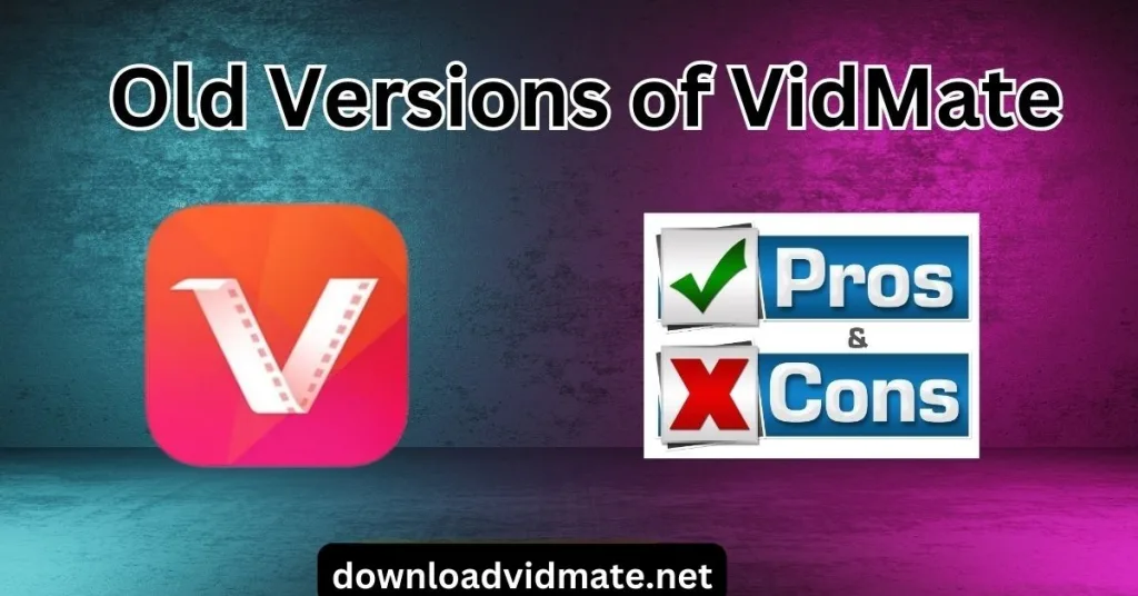 Pros and Cons of VidMate